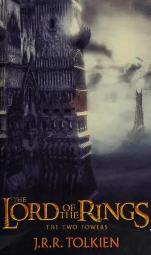 J. R. R. Tolkien: The Two Towers (2012, HarperCollins)