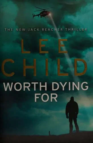 Lee Child: Worth Dying For (2010)