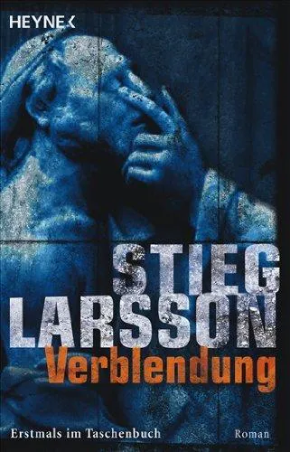 Stieg Larsson: Verblendung (German language, 2007, Heyne Verlag)