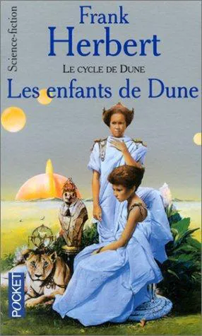 فرانك هربرت: Le Cycle de Dune, tome 4 : Les Enfants de Dune (French language, 1992, Presses Pocket)