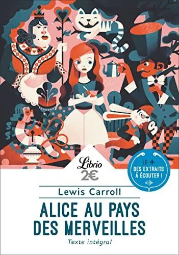 Lewis Carroll: Alice au pays des merveilles (French language, 2022, J'ai Lu)