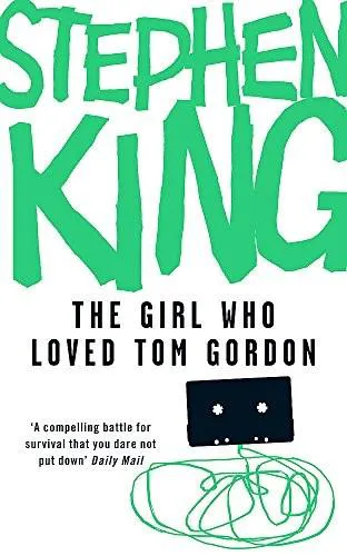 Stephen King: The Girl Who Loved Tom Gordon (2007)