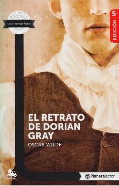 Oscar Wilde, Oscar Wilde, Oscar Wilde, Oscar Wilde: El retrato de Dorian Gray (2012) (2012, Planeta Colombiana)