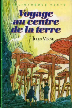 Jules Verne: Voyage au centre de la terre (French language, 1984, Hachette)
