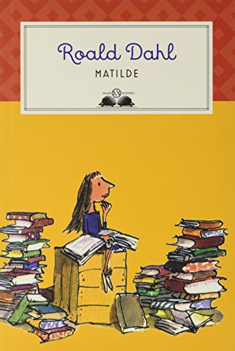 Roald Dahl: Matilde (Paperback, Italian language, 2005, Adriano Salani Editore)