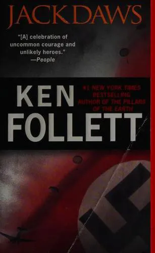 Ken Follett: Jackdaws (2002)