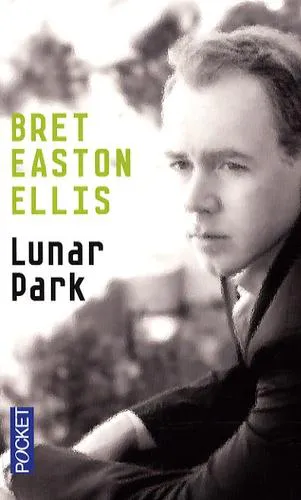 Bret Easton Ellis: Lunar Park (French language, 2007, Presses Pocket)