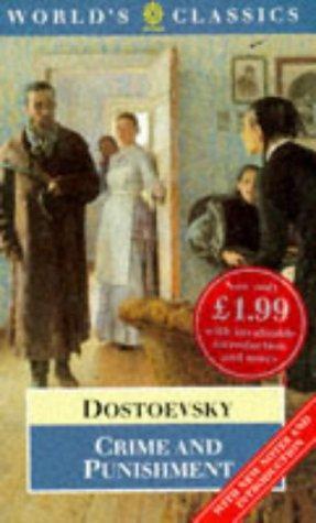 Fyodor Dostoyevsky: Crime and Punishment (The World's Classics) (1995)