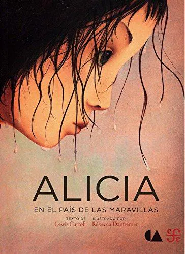 Lewis Carroll: Alicia en el país de las maravillas (Libros Para Ninos) (Spanish Edition) (Spanish language, 2015)