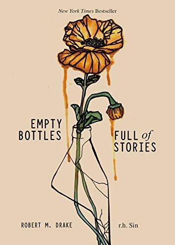 r.h. Sin, Robert M. Drake: Empty Bottles Full of Stories (2019, Andrews McMeel Publishing)