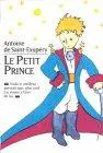 Antoine de Saint-Exupéry: Le petit prince (French language, 2001, Éditions Gallimard)