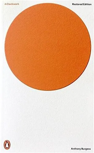 Anthony Burgess: A Clockwork Orange (2014)