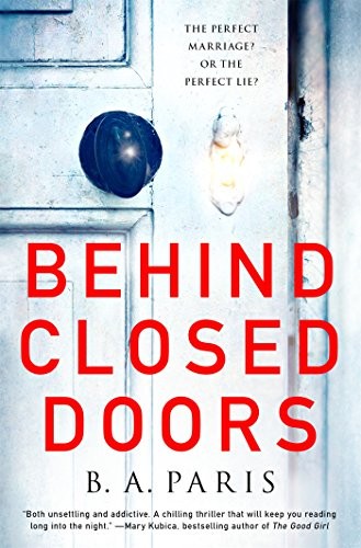Freida McFadden: Behind Closed Doors (2016, St. Martin's Press)