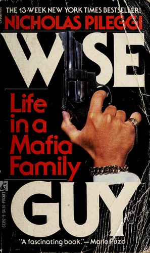 Nicholas Pileggi: Wise Guy (1987, Pocket)