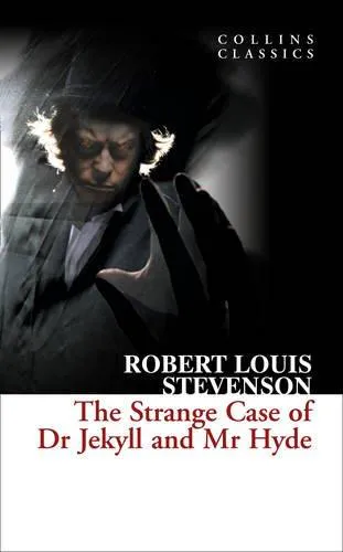 Robert Louis Stevenson: The Strange Case of Dr. Jekyll and Mr. Hyde (2010, HarperCollins)