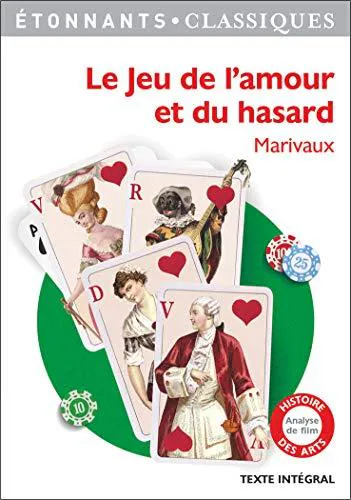 Pierre de Marivaux: Le jeu de l'amour et du hasard (French language, 2018, Flammarion)