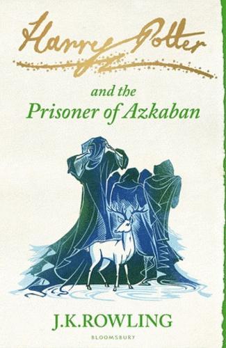J.K. Rowling: Harry Potter and the Prisoner of Azkaban (Paperback, 2010, Bloomsbury)