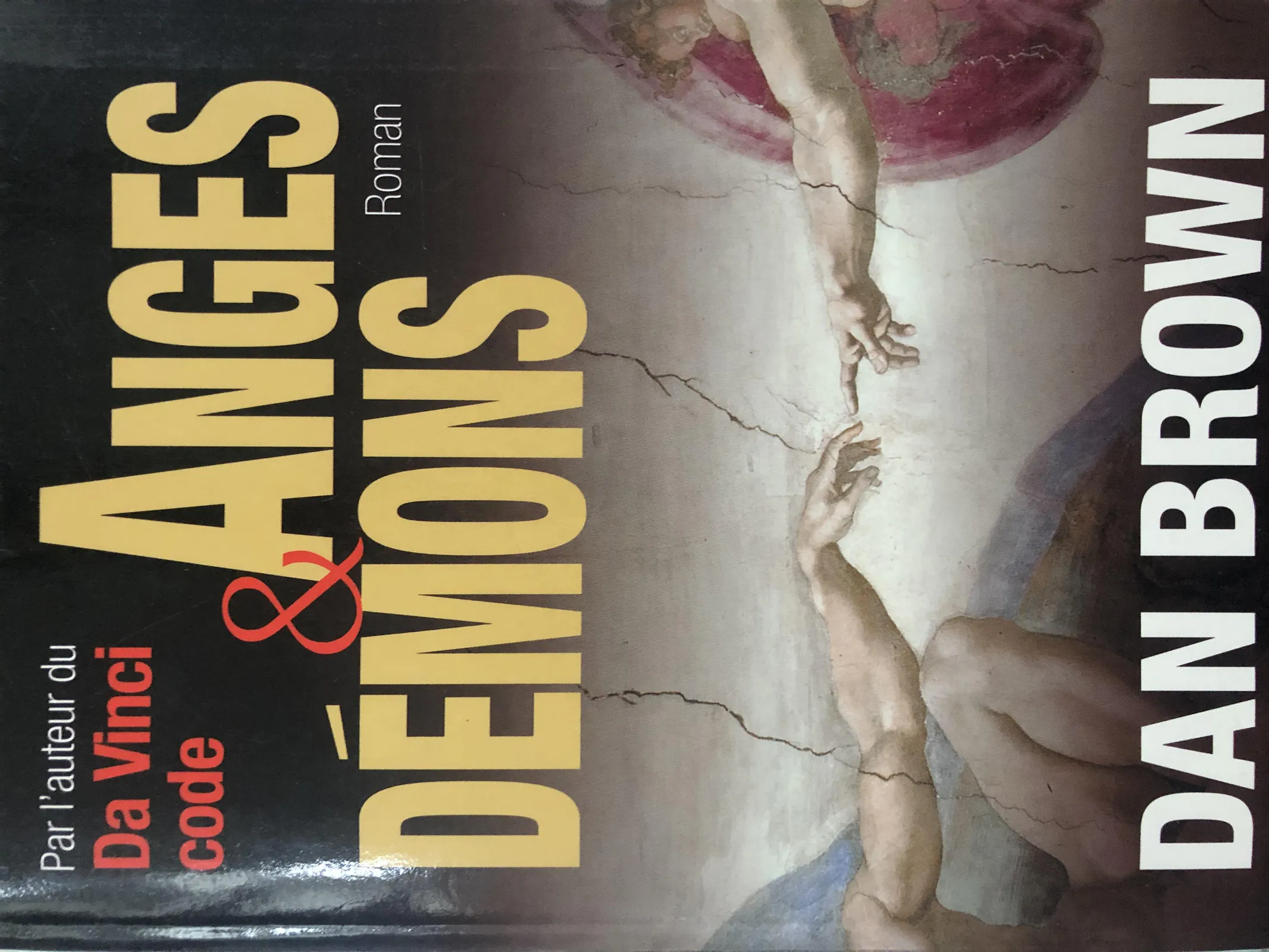Dan Brown: Anges et démons (French language, 2005, le Grand livre du mois)