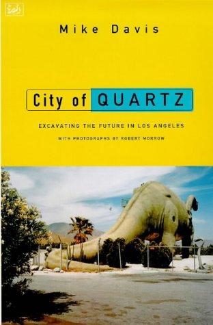 City of Quartz (The Haymarket Series) (Paperback, 1998, Pimlico)