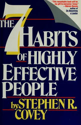 Stephen Covey: Seven Habits Of Highly Effective People: Powerful Lessons in Personal Change (1990)