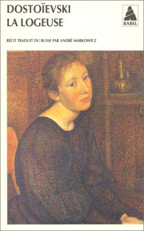 Fyodor Dostoyevsky, André Markowicz: La Logeuse (Paperback, 2000, Actes Sud)