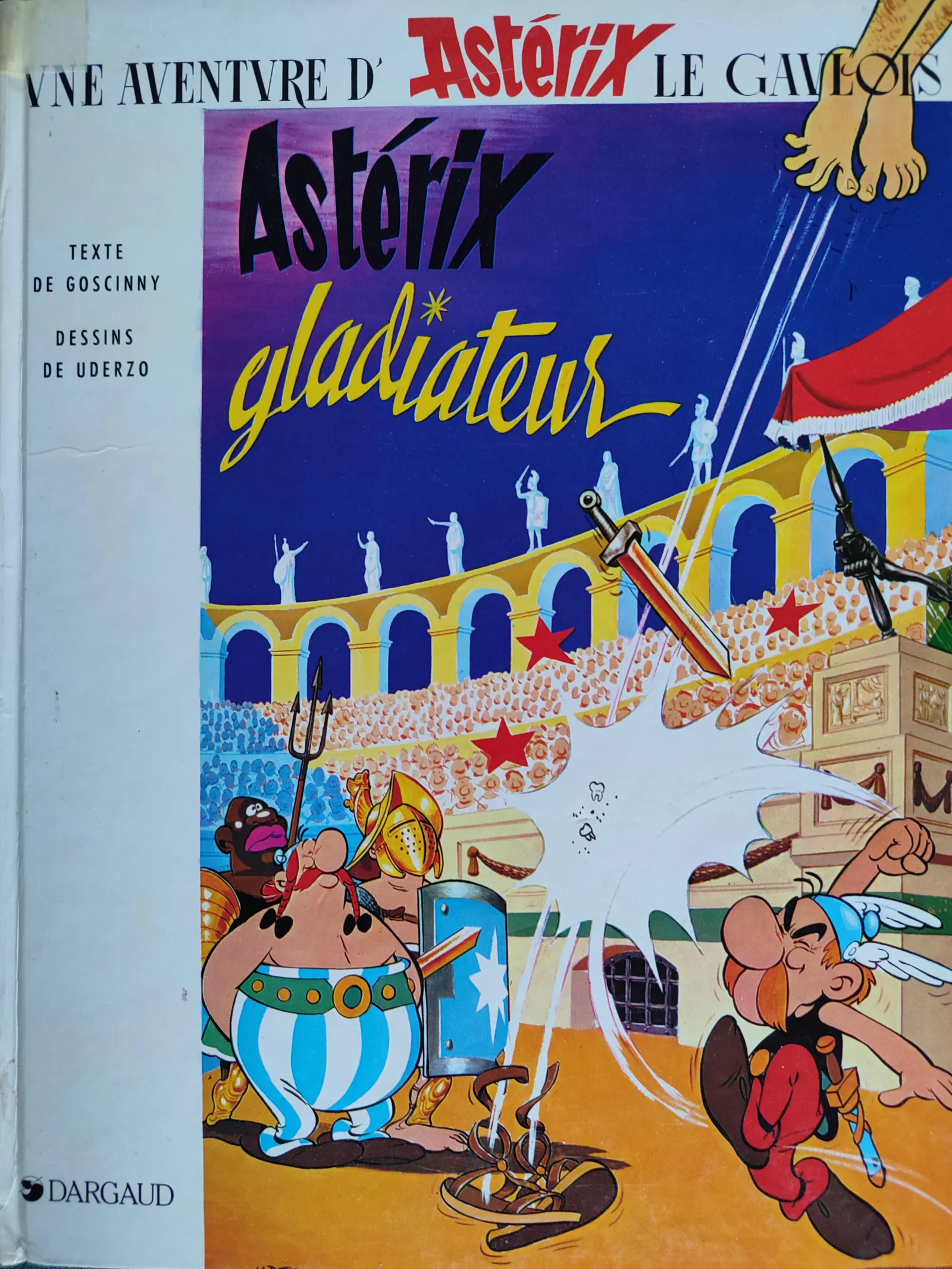 Albert Uderzo, René Goscinny: Astérix gladiateur (French language, 1969, Dargaud)