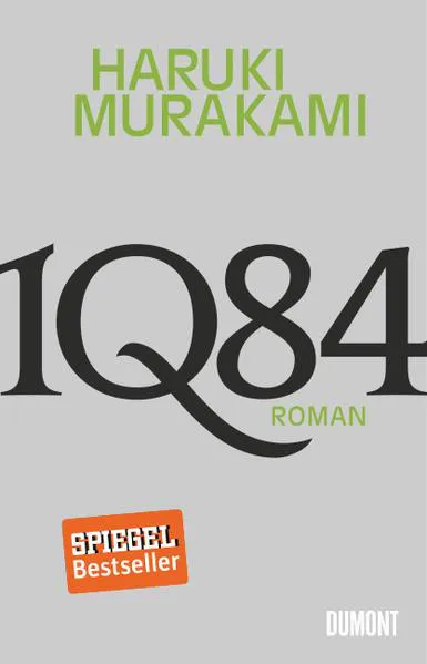 Haruki Murakami: 1Q84. Buch 1 & 2 (German language, 2012, DuMont Buchverlag)