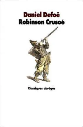 Daniel Defoe: Robinson Crusoe (French language, 1977, L'École des loisirs)