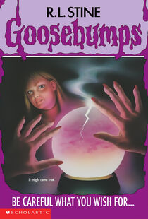 R. L. Stine: Goosebumps: Be Careful What You Wish For... - 13 (Spanish language, 1996, Scholastic)