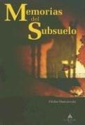 Fyodor Dostoyevsky: Memorias del Subsuelo (Paperback, Spanish language, 2005, La Montana Libros)