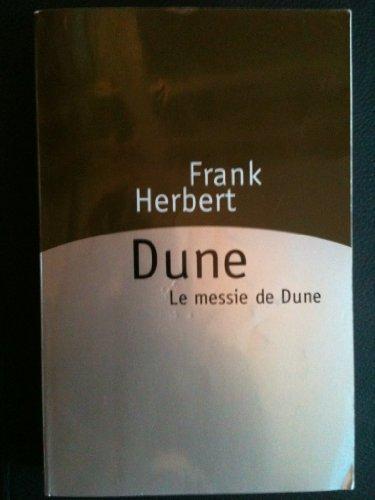 فرانك هربرت: Dune Suivi de Le messie de Dune (French language, 1999)