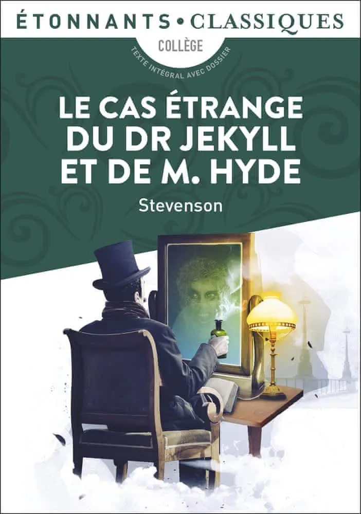 Robert Louis Stevenson: Le cas étrange du Dr Jekyll et de M. Hyde (French language, 2014, Flammarion)