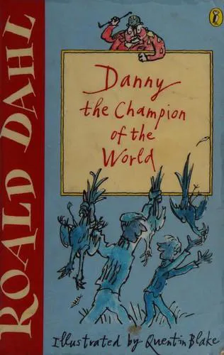 Roald Dahl: Danny the Champion of the World (2001)