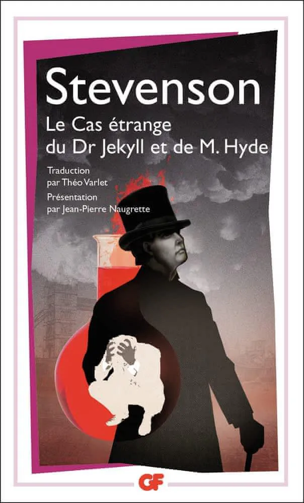 Robert Louis Stevenson: Le cas étrange du Dr Jekyll et de M. Hyde (French language, 2013, Flammarion)