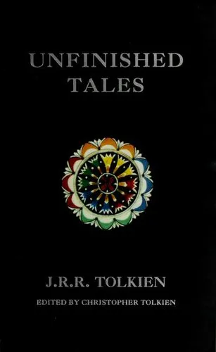 J. R. R. Tolkien: Unfinished Tales (2014, HarperCollins UK)
