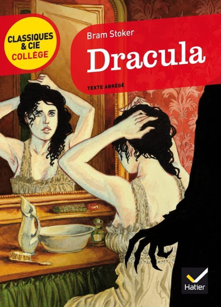 Tod Smith, Jose Ruiz, Bram Stoker, Greg Hildebrandt, Michael Burgan, Stacy King, J D Barker, Jonty Claypole, Cristina Artenie, Dragos Moraru, Bram Bram Stoker, Benny Fuentes: Dracula : vers 1897, texte abrégé (French language, 2013, Hatier)