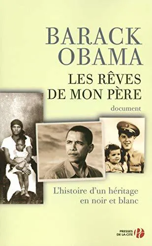 Barack Obama: Les rêves de mon père (French language, 2008, Presses de la Cité)