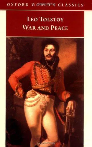 Leo Tolstoy: War and Peace (1998, Oxford University Press)