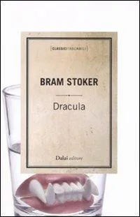 Bram Stoker, Tod Smith, Jose Ruiz, Greg Hildebrandt, Michael Burgan, Stacy King, J D Barker, Jonty Claypole, Cristina Artenie, Dragos Moraru, Bram Bram Stoker, Benny Fuentes: Dracula (Italian language, 2011)