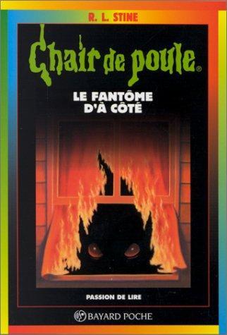 R. L. Stine: Le fantôme d'à côté (French language, 1996)