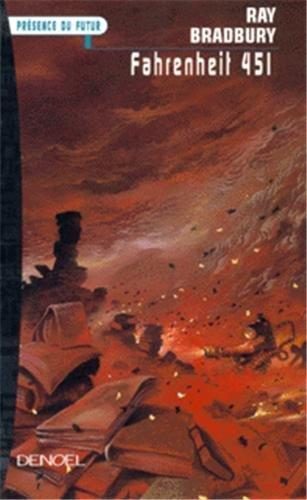 Henri Robillot, Ray Bradbury, Jacques Chambon: Fahrenheit 451: Roman (Paperback, French language, 1999, DENOEL)