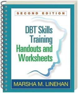 DBT skills training handouts and worksheets