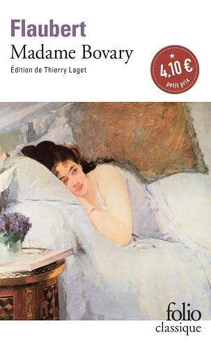 Gustave Flaubert: Madame Bovary (French language, 2001, Éditions Gallimard)