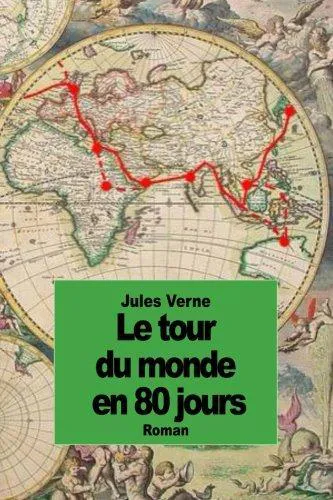 Jules Verne: Le Tour Du Monde En 80 Jours (2014)