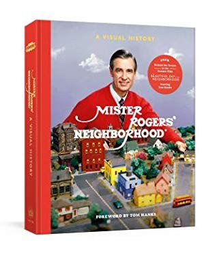 Melissa Wagner: Mister Rogers' Neighborhood: A Visual History (2019, Clarkson Potter Publishers)