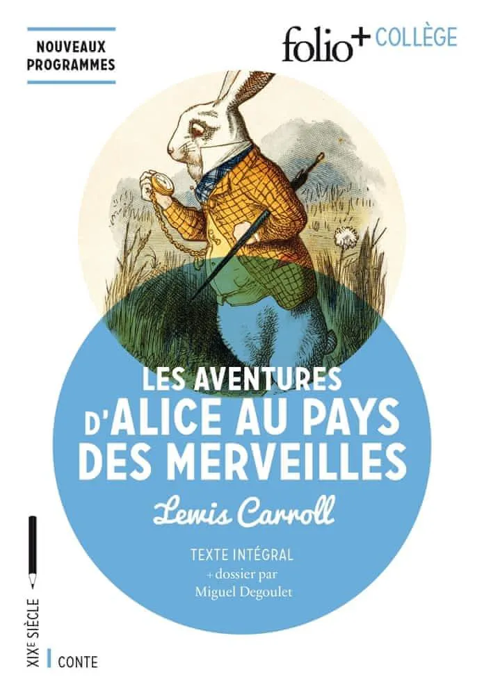 Lewis Carroll: Alice au pays des merveilles (French language, 2019, Éditions Gallimard)