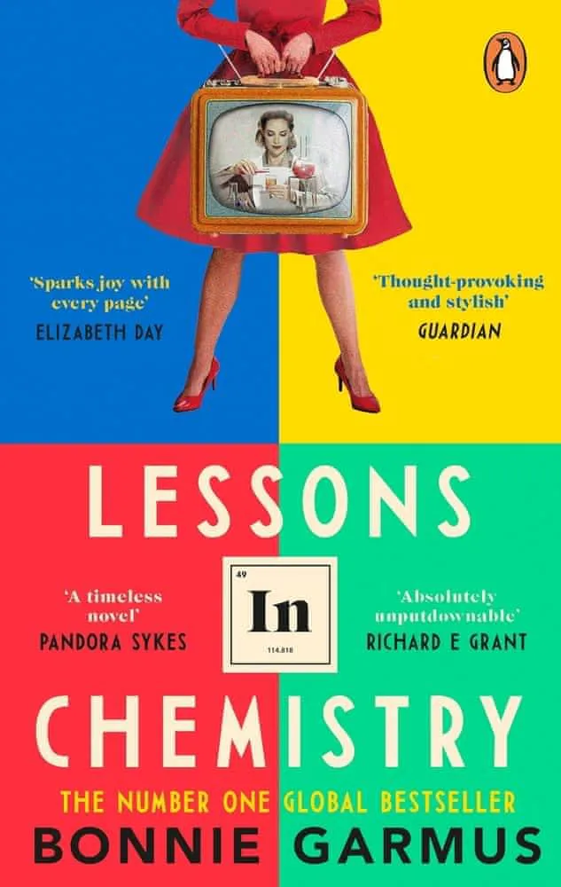 Bonnie Garmus: Lessons in Chemistry (2022)