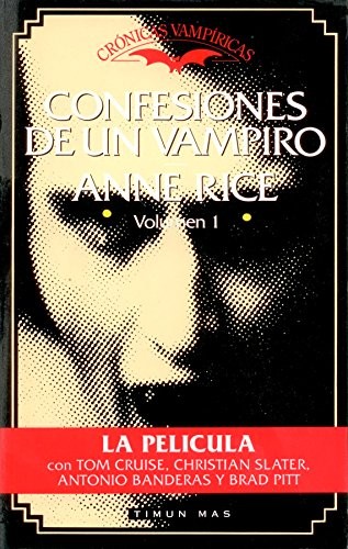 Anne Rice: Confesiones De Un Vampiro (Paperback, Aims International+books Inc)
