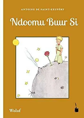 Antoine de Saint-Exupéry: Ndoomu buur si (Wolof language, 2018)