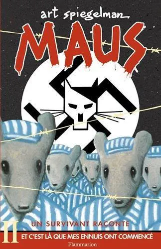 Art Spiegelman: Et c'est là que mes ennuis ont commencé (French language, 2016, Flammarion)